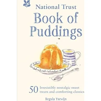 The National Trust Book of Puddings - Ysewijn, Regula