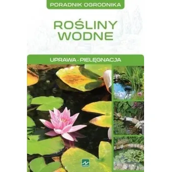 Rośliny wodne - Michał Mazik