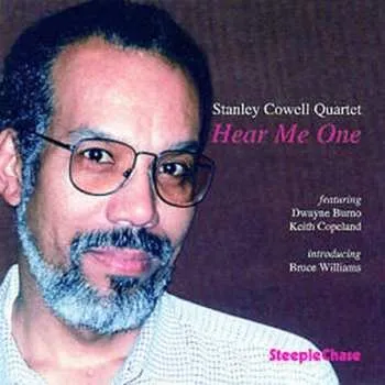 Zahraniční hudba CD Stanley Cowell Quartet: Hear Me One 2011