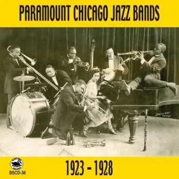 Zahraniční hudba CD Various: Paramount Chicago Jazz Bands 1923-1928 2014