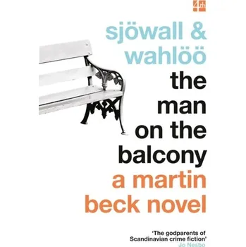 Beletrie pro dospělé The Man on the Balcony - Maj Sjöwall