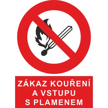 Tabulka - Zákaz kouření a vstupu s plamenem / plast A4