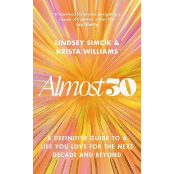 Cizojazyčná kniha Almost 30 - Williams, Krista a Simcik, Lindsey