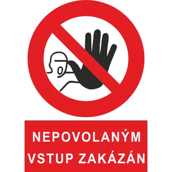 Tabulka - Nepovolaným vstup zakázán