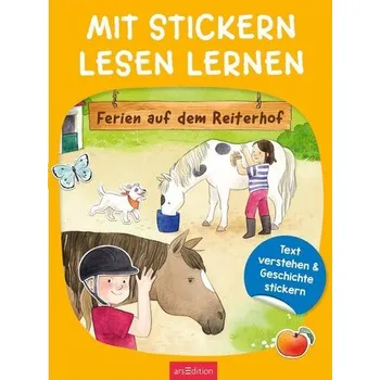 První čtění Mit Stickern Lesen lernen - Ferien auf dem Reiterhof - Moser, Annette