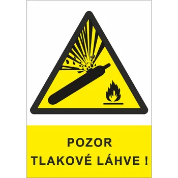 Tabulka - Pozor tlakové láhve ! / plast A4