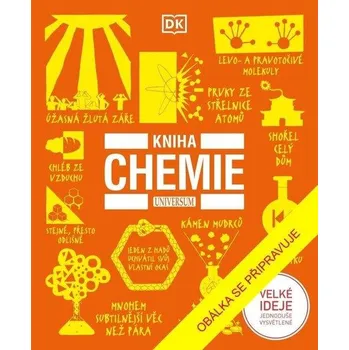 Kniha chemie - John Farndon a kol.…