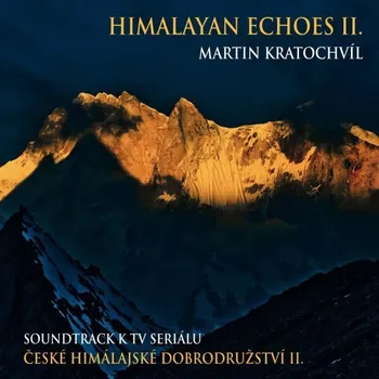 Zahraniční hudba Kratochvíl Martin: Himalayan Echoes II - CD