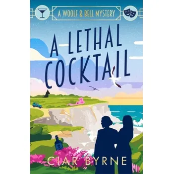 Cizojazyčná kniha Lethal Cocktail - Byrne, Ciar