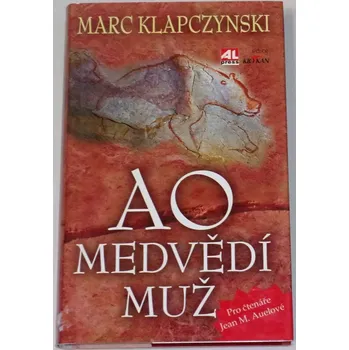 Klapczynski Marc - AO Medvědí muž