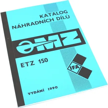 Motor pro motocykl Katalog náhradních dílů MZ 150 ETZ