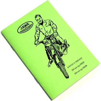 Motor pro motocykl Návod na obsluhu Jawa 250 typ 559/02, Jawa 350 typ 354/06