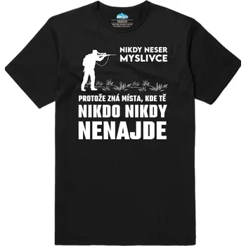Pánské tričko Pánské tričko Nikdy neser myslivce (Velikost: S, Barva: Černá)