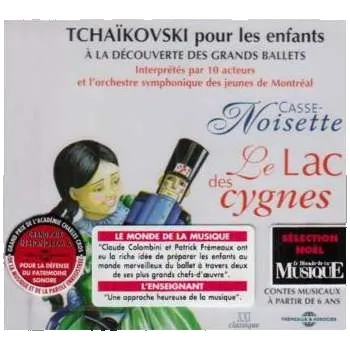 Zahraniční hudba CD Various: Tchaikovski Pour Les Enfants (Casse-Noisette - Le Lac Des Cygnes) 2015