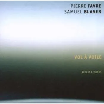 Zahraniční hudba CD Pierre Favre: Vol À Voile 2017