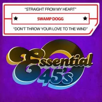 Zahraniční hudba CD Swamp Dogg: Straight From My Heart / Don't Throw Your 2021