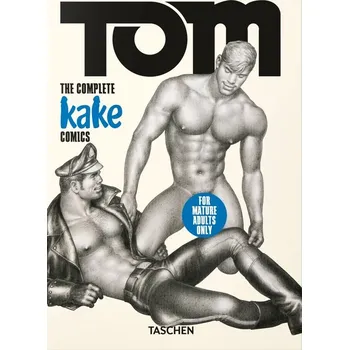 Cizojazyčná kniha Tom of Finland. The Complete Kake Comics. 45th Ed.