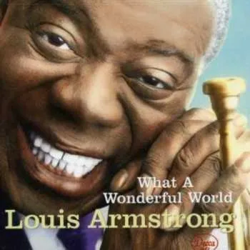 Zahraniční hudba CD Louis Armstrong: What A Wonderful World 1996