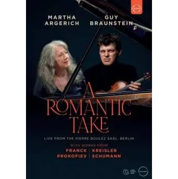Zahraniční hudba DVD Robert Schumann: Guy Braunstein & Martha Argerich - A Romantic Take 2021