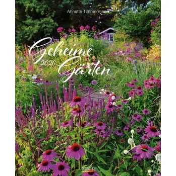 Geheime Gärten 2026 - Korsch Verlag