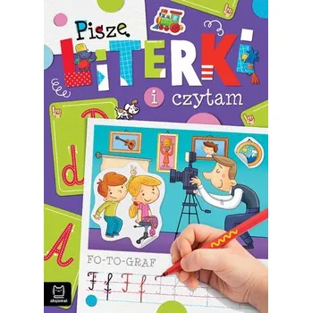 Piszę literki i czytam - Agnieszka Bator