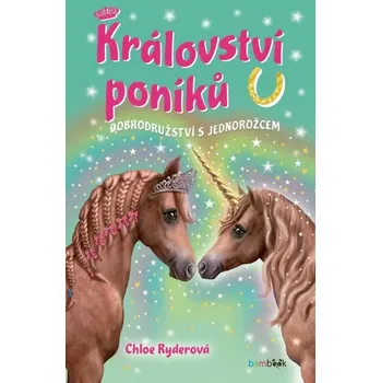Království poníků: Dobrodružství s…