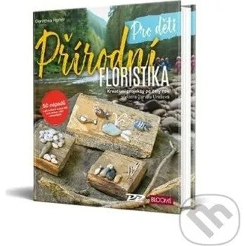 omalovánky Přírodní floristika - Pro děti - Dorothea Hamm Profi Press