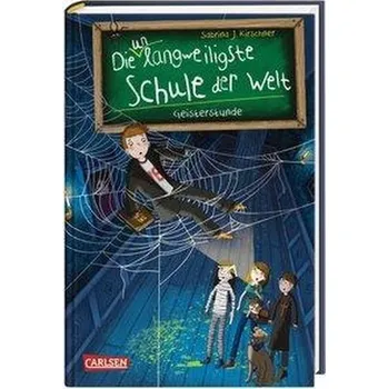 Komiks pro dospělé Die unlangweiligste Schule der Welt 6: Geisterstunde - Kirschner, Sabrina J.
