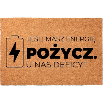 KOKOSOVÁ ROHOŽKA 40X60 KE DVEŘÍM HIT NÁPIS ENERGII? DEJ, PROTOŽE NÁM CHYBÍ