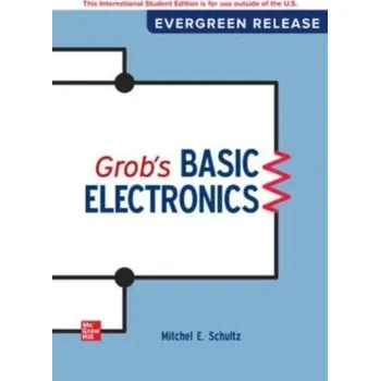 Technika Grob's Basic Electronics ISE - Schultz, Mitchel E.