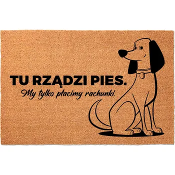 Rohožka KOKOSOVÁ ROHOŽKA 40X60 KE DVEŘÍM HIT NÁPIS TADY VLÁDNE PES, MY PLATÍME.