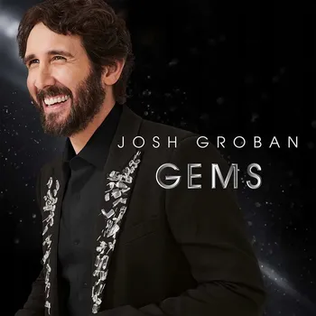 Zahraniční hudba Groban Josh: Gems - CD