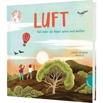 Příroda Unsere Welt: Luft - Spilsbury, Louise