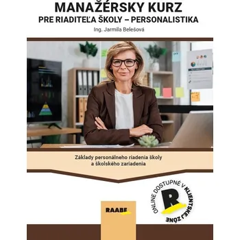 Manažérsky kurz pre riaditeľa školy - personalistika