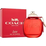 Coach Coach Love 90 ml parfémovaná voda pro ženy