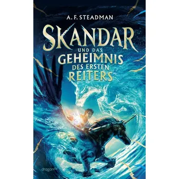 Skandar und das Geheimnis des Ersten Reiters - Steadman David [DE] (2025, Taschenbuch, Dragonfly)