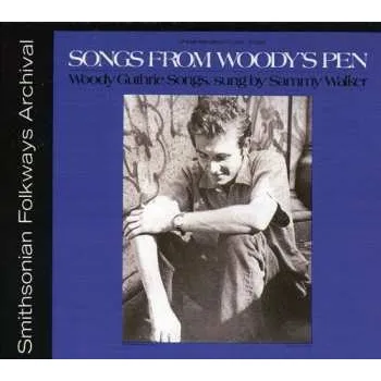 Zahraniční hudba CD Sammy Walker: Songs From Woody's Pen 2012