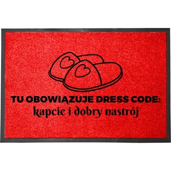 Rohožka VSTUPNÍ ROHOŽKA 40X60 ČERVENÝ NÁPIS PAPUČE + NÁLADA = DRESS CODE