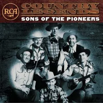 Zahraniční hudba CD The Sons Of The Pioneers: RCA Country Legends 2014