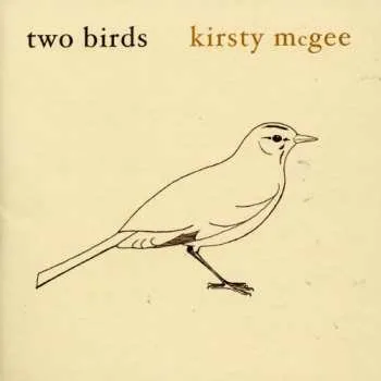 Zahraniční hudba CD Kirsty McGee: Two Birds 2013