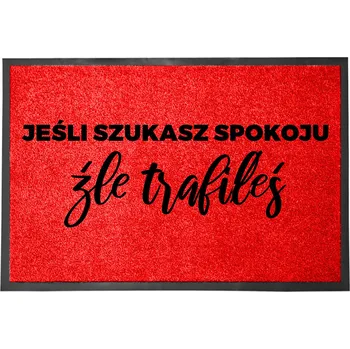 VSTUPNÍ ROHOŽKA 40X60 ČERVENÁ HUMOR NÁPIS HLEDÁTE KLID? NE TADY