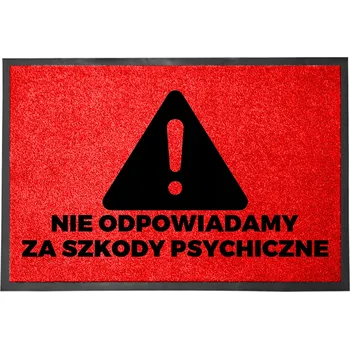 VSTUPNÍ ROHOŽKA 40X60 ČERVENÁ HUMOR NÁPIS NEODPOVÍDÁME ZA PSYCHIKU