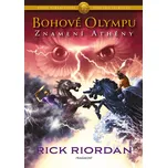 Bohové Olympu: Znamení Athény - Rick…