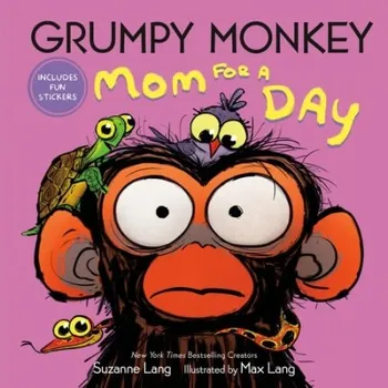 Cizojazyčná kniha Grumpy Monkey Mom for a Day - Lang, Suzanne a Lang, Max