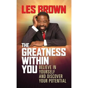 Osobní rozvoj The Greatness Within You - Brown Les