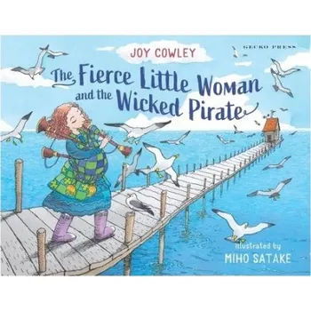 Cizojazyčná kniha Fierce Little Woman and the Wicked Pirate, 2nd Edition - Cowley, Joy
