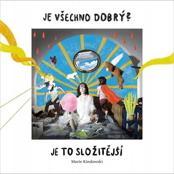 Hudba Kieslowski Marie: Je všechno dobrý? Je to složitější. - Vinyl (LP)
