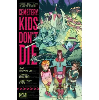 Cemetery Kids Don't Die Vol. 1 - Nadler, Lonnie; Thompson, Zac