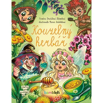 Kouzelný herbář - Zlámalová Dražilová…