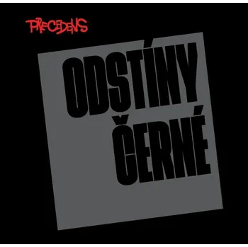 Odstíny černé - Precedens [CD]